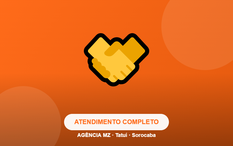 Atendimento Completo - Agência MZ