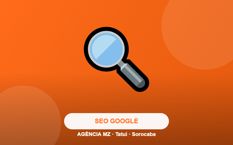 SEO e Posicionamento Google - Agência MZ